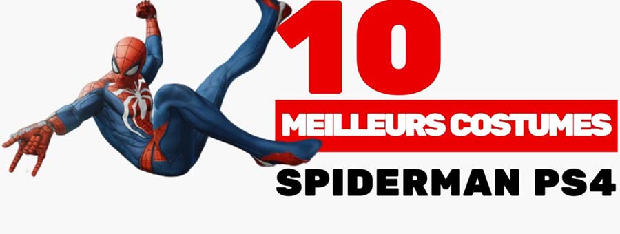 10 meilleurs costumes spiderman ps4